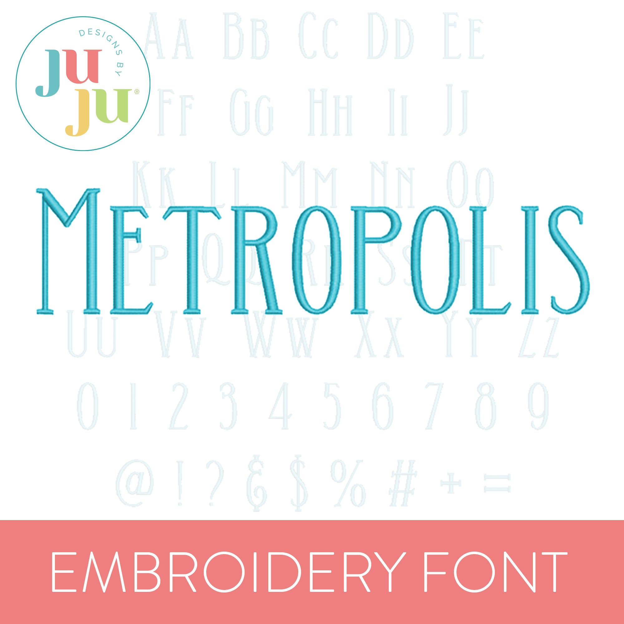 Metropolis Embroidery Font | Machine Embroidery Designs by JuJu