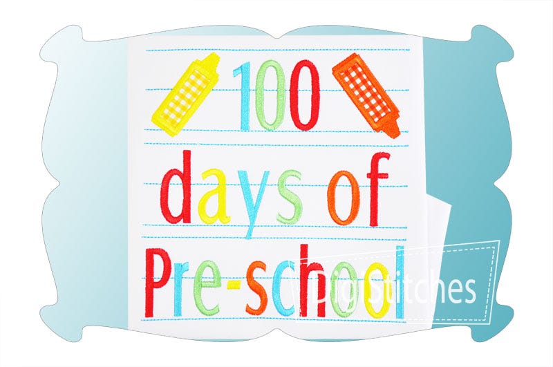 100 Days of Preschool Applique | Machine Embroidery Designs by JuJu