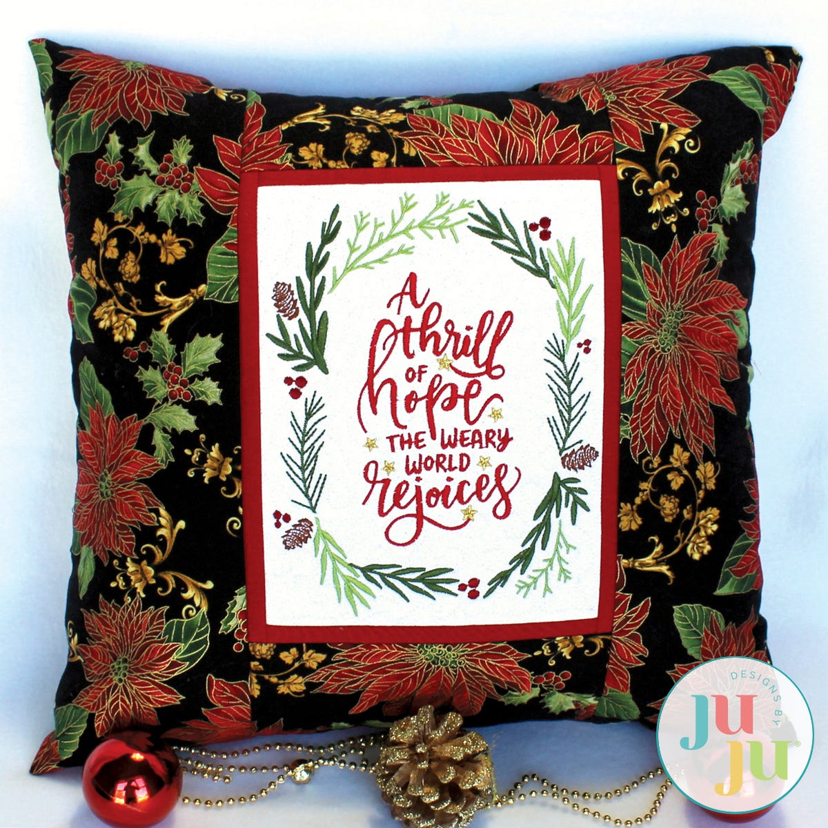 In The Hoop Thrill of Hope Pillow Project by Oma's Place