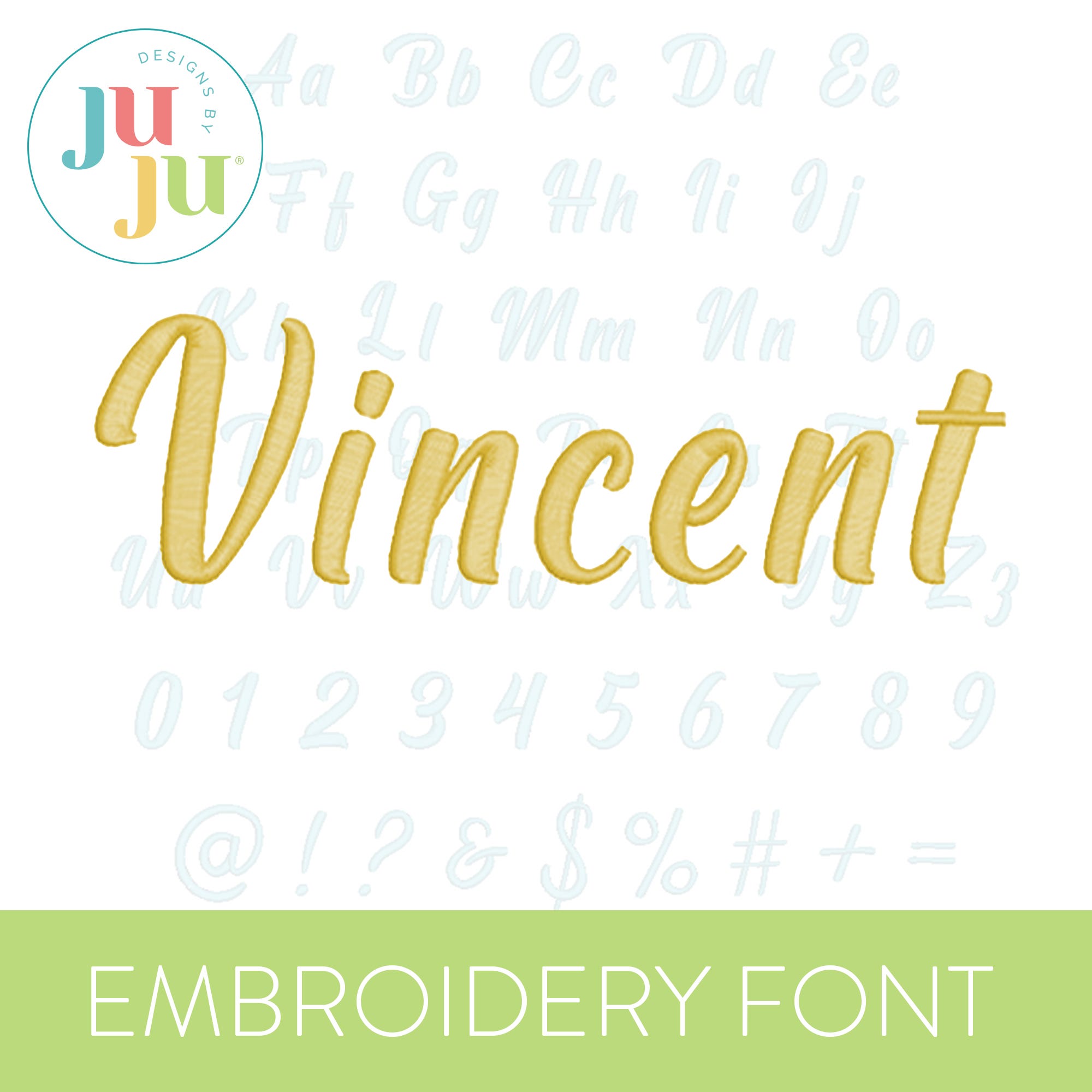 Vincent Embroidery Font | Machine Embroidery Designs by JuJu