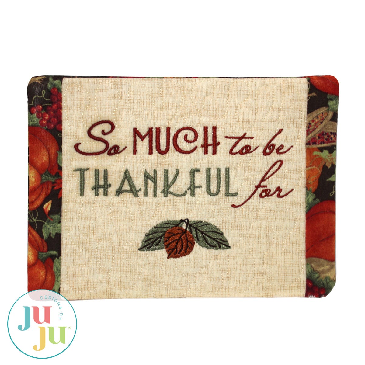 FREE Thankful Mug Rug by Oma's Place | Machine Embroidery Designs by JuJu