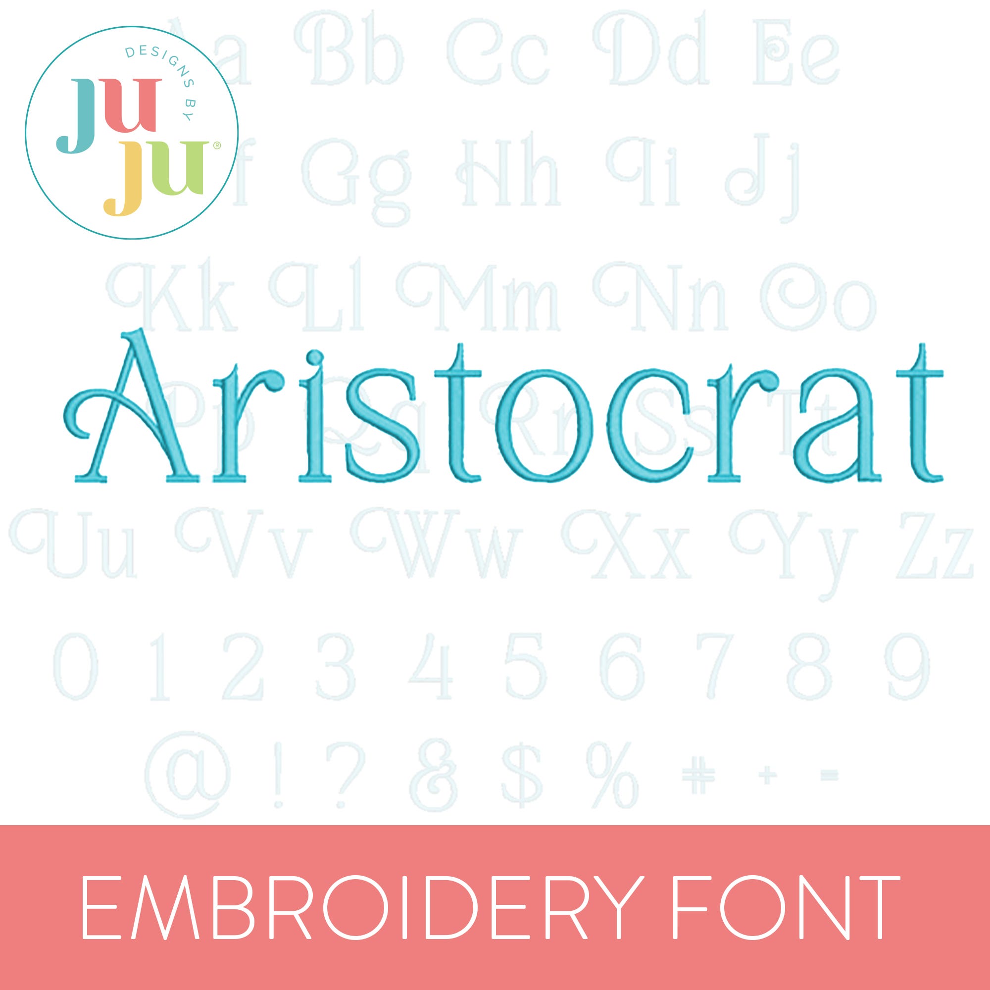 Aristocrat Embroidery Font | Machine Embroidery Designs by JuJu