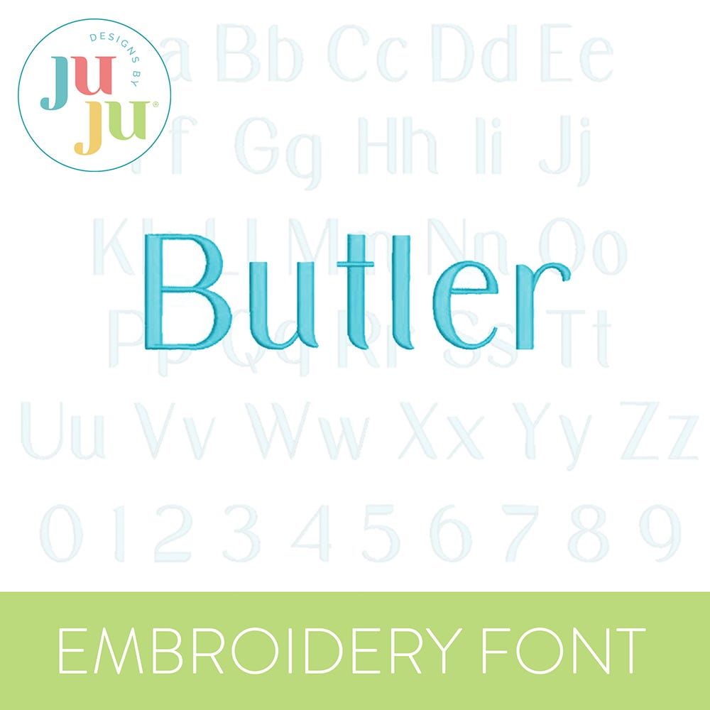Butler Embroidery Font | Machine Embroidery Designs by JuJu