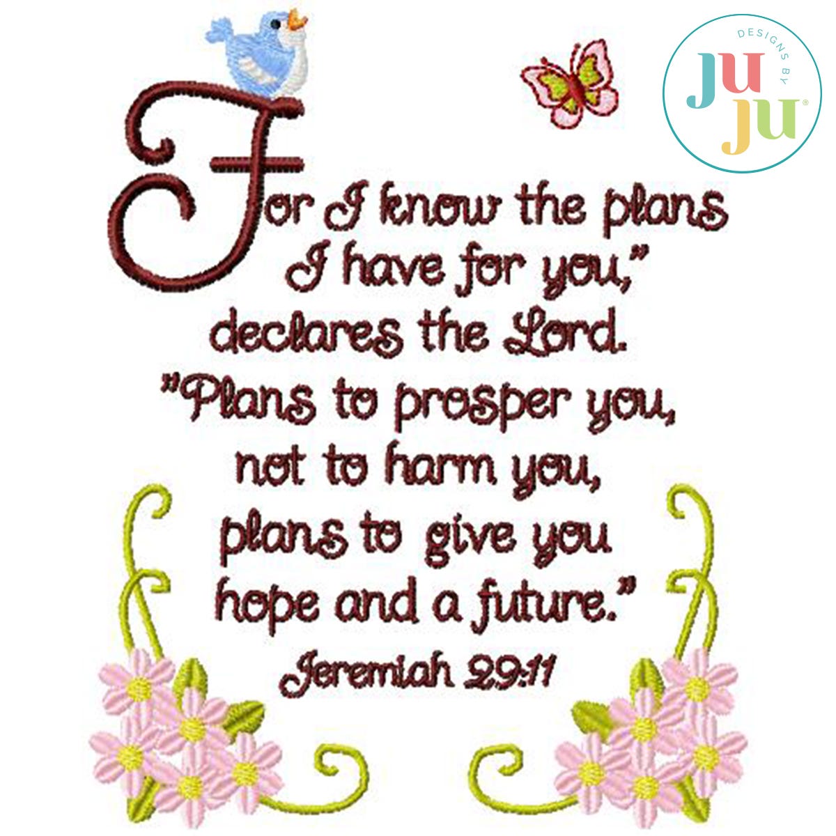 Jeremiah 29:11 V2 by Oma's Place | Machine Embroidery Designs by JuJu