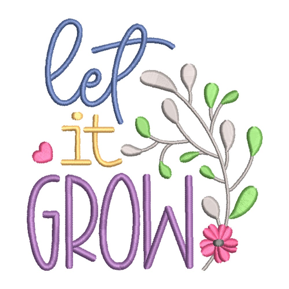 FREE Let It Grow Embroidery Design | Machine Embroidery Designs by JuJu