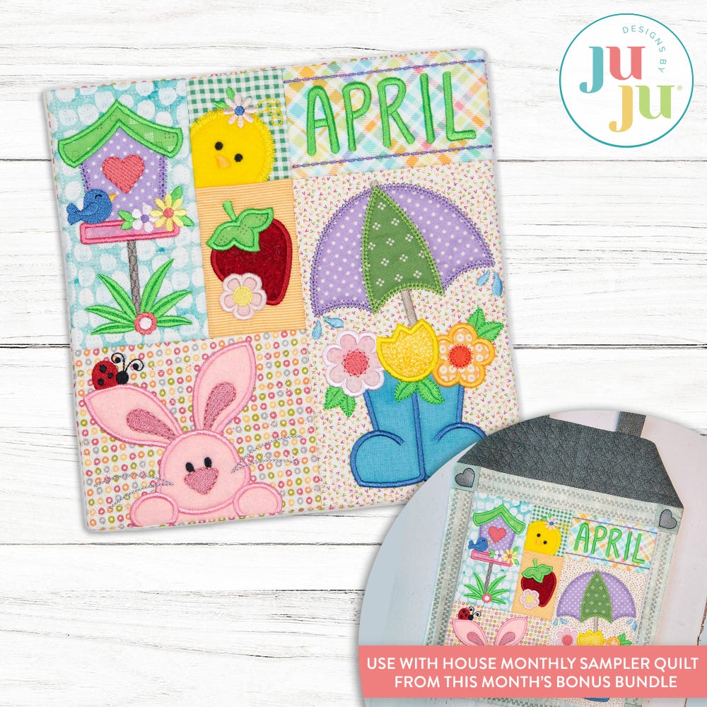 In The Hoop April Mini Sampler Quilt Project | Machine Embroidery Designs by JuJu