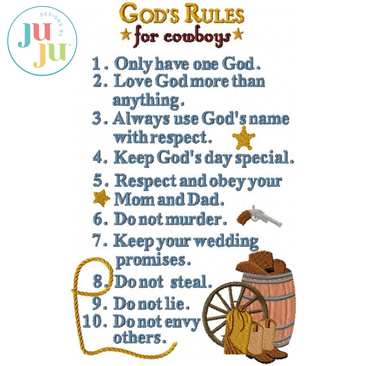 Ten Commandments for Cowboys Embroidery Design by Oma's Place | Machine Embroidery Designs by JuJu