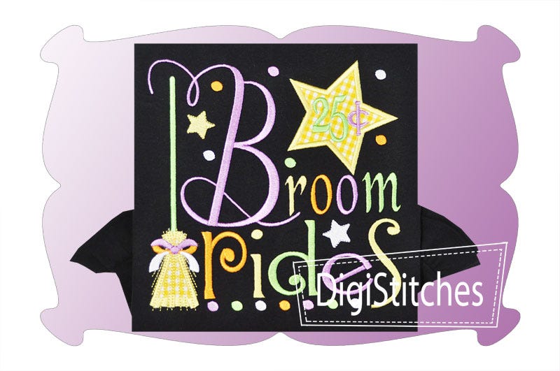 Broom Rides 25 Cents Applique | Machine Embroidery Designs by JuJu