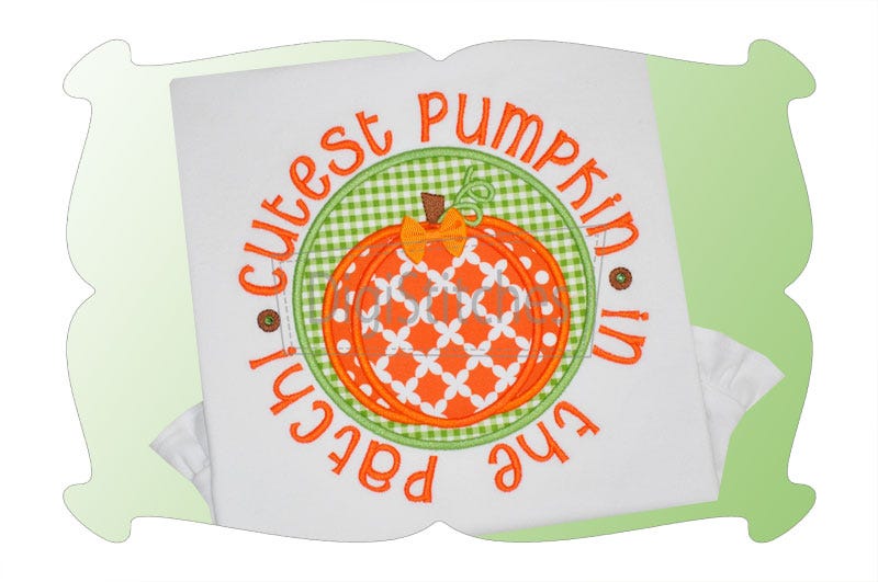 Cutest Pumpkin In The Patch 2 Applique | Machine Embroidery Designs by JuJu