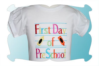 First Day of Pre-School | Machine Embroidery Designs by JuJu