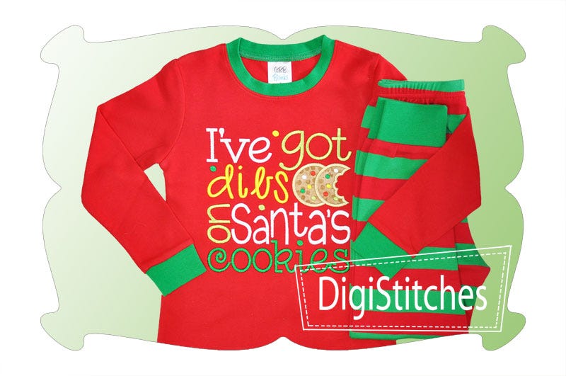 I've Got Dibs On Santas Cookies Applique | Machine Embroidery Designs by JuJu