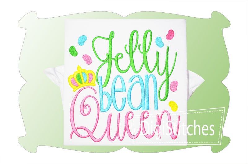 Jelly Bean Queen | Machine Embroidery Designs by JuJu