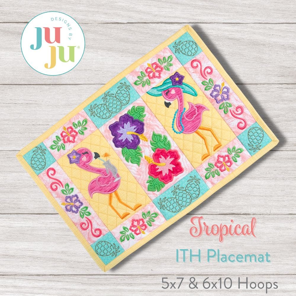 In The Hoop Tropical Placemat | Machine Embroidery Designs by JuJu