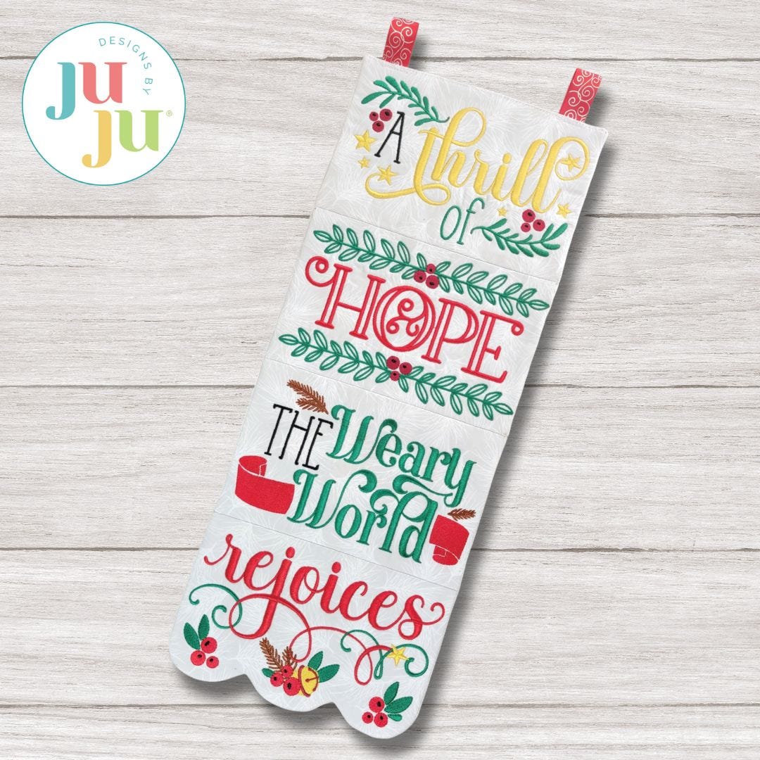 ITH A Thrill Of Hope Wall Hanging | Machine Embroidery Designs by JuJu