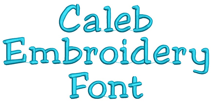 Caleb Embroidery Font | Machine Embroidery Designs by JuJu