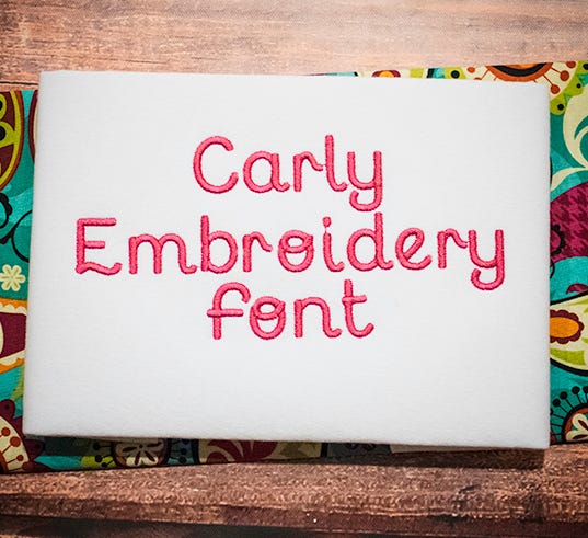 Carly Embroidery Font Machine Embroidery Designs by JuJu