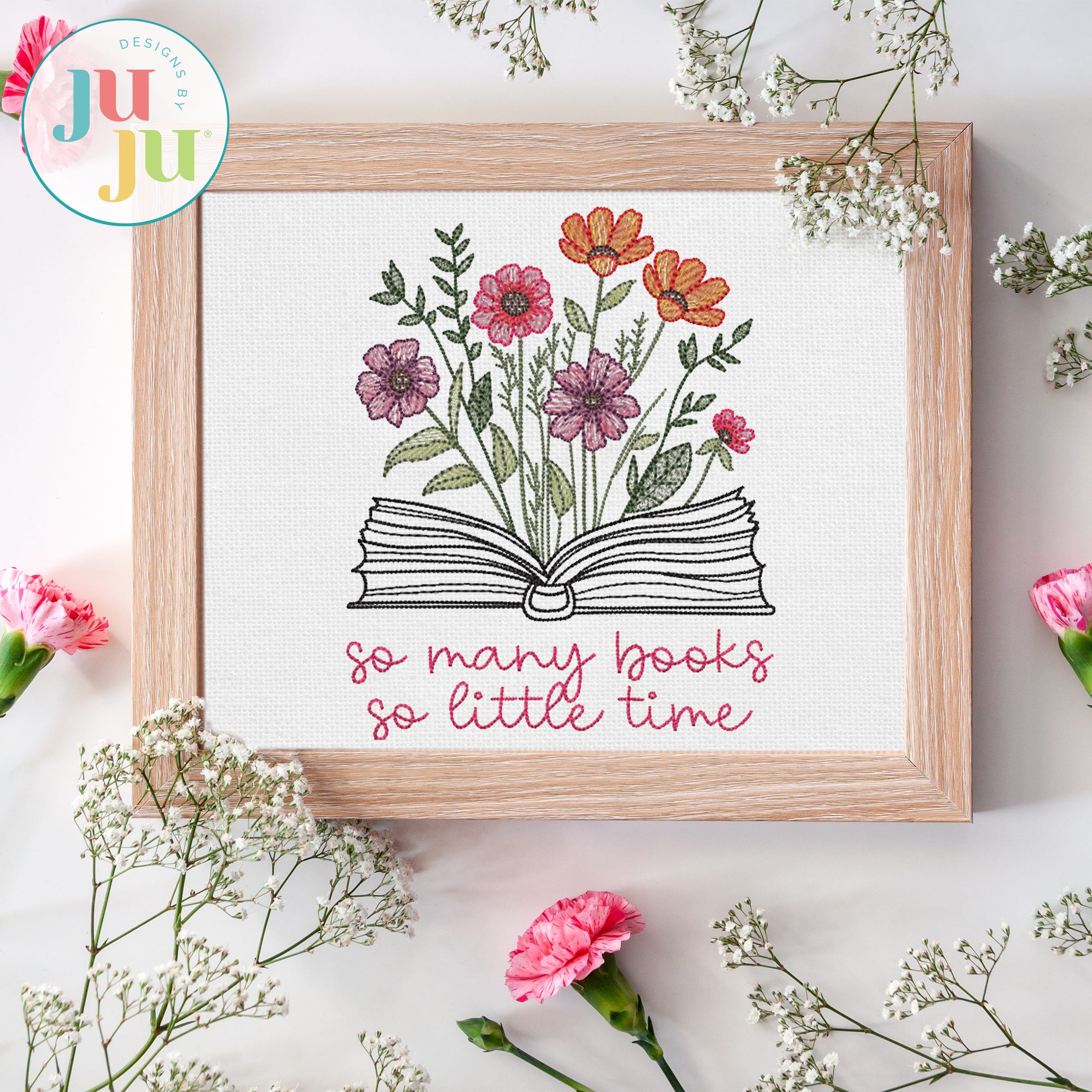 So Many Books - Floral Book Saying Embroidery Design | Machine Embroidery Designs by JuJu