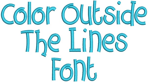 Color Outside The Lines Font Machine Embroidery Designs By JuJu