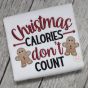 Christmas Calories Don't Count Embroidery | Machine Embroidery Designs by JuJu