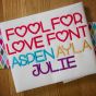 Fool For Love Embroidery Font Machine Embroidery Designs by JuJu