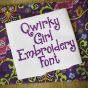 Quirky Girl Embroidery Font Machine Embroidery Designs by JuJu