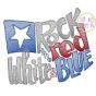 Rock the Red White and Blue Sketch Embroidery | Machine Embroidery Designs by JuJu