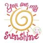 You Are My Sunshine Embroidery | Machine Embroidery Designs by JuJu