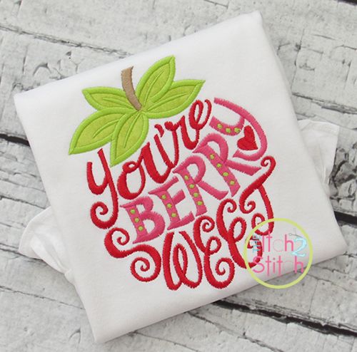 You're Berry Sweet Strawberry Applique | Machine Embroidery Designs by JuJu