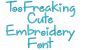 Too Freaking Cute Embroidery Font Machine Embroidery Designs by JuJu