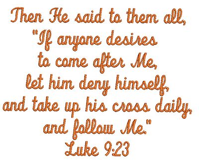 Luke 9:23