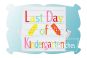 Last Day of Kindergarten | Machine Embroidery Designs by JuJu