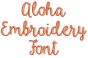 Aloha Embroidery Font Machine Embroidery Designs by JuJu