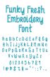 Funky Fresh Embroidery Font Machine Embroidery Designs by JuJu