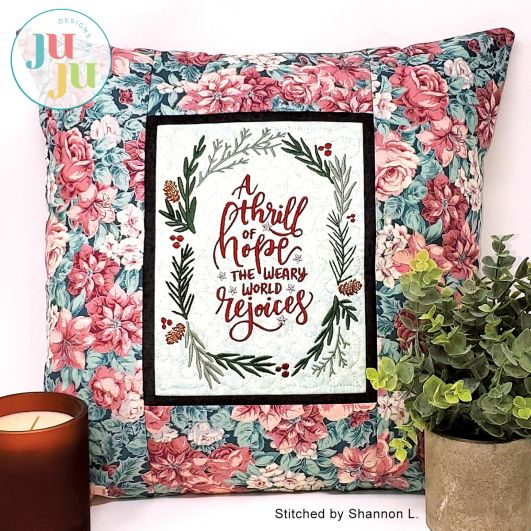 Thrill of Hope Pillow  by Oma's Place | Machine Embroidery Designs by JuJu