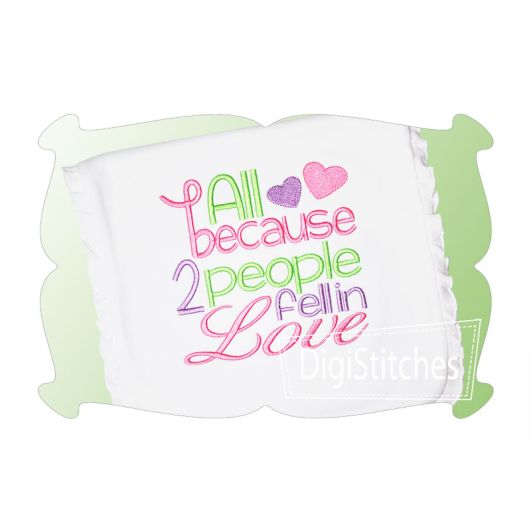 All Because 2 People Fell In Love | Machine Embroidery Designs by JuJu