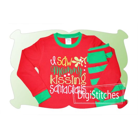 I Saw Mommy Kissing Santa Claus | Machine Embroidery Designs by JuJu