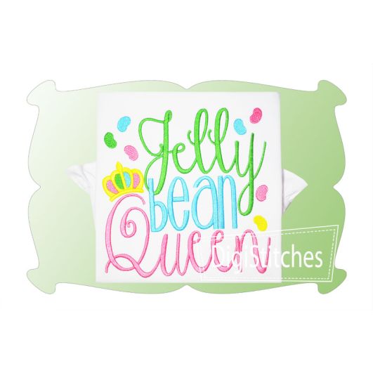 Jelly Bean Queen | Machine Embroidery Designs by JuJu