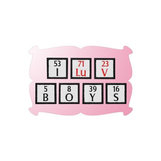 Periodic Table I LuV BOYS Applique | Machine Embroidery Designs by JuJu