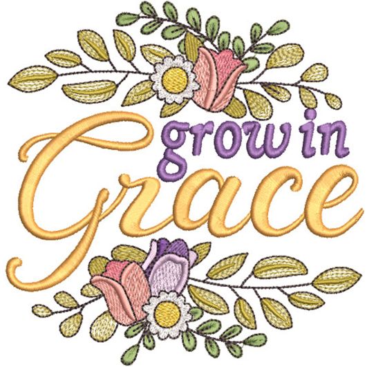 Grow In Grace Word Art Embroidery Design | Machine Embroidery Designs by JuJu