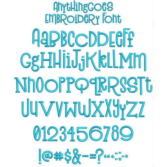 Anything  Goes Embroidery Font | Machine Embroidery Designs by JuJu