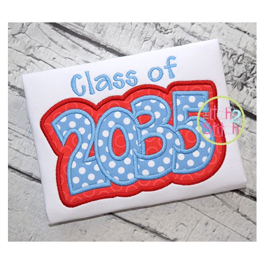 Class of 2035 Double Applique | Machine Embroidery Designs by JuJu