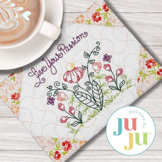 ITH Live Your Passion Mug Rug | Machine Embroidery Designs by JuJu
