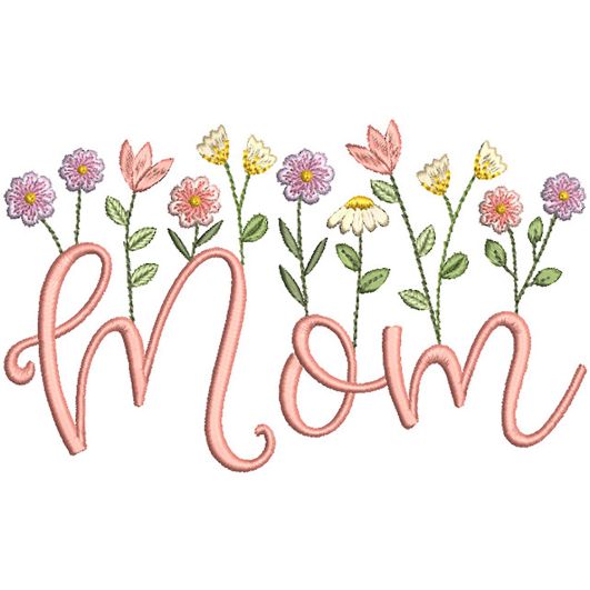 Mom Heirloom Garden Satin Embroidery Design