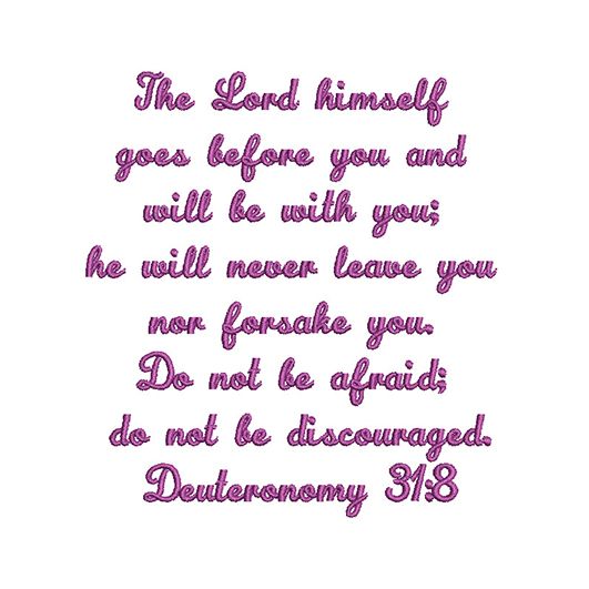 Deuteronomy 31:8 free bible verse machine embroidery design