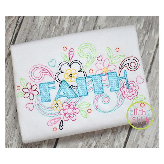 Itch 2 Stitch Faith Doodle Digital Embroidery Machine Designs by JuJu
