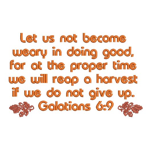 Galatians 6:9 alt