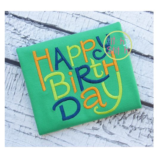Happy Birthday Embroidery | Machine Embroidery Designs by JuJu