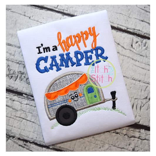I'm a Happy Camper Applique | Machine Embroidery Designs by JuJu