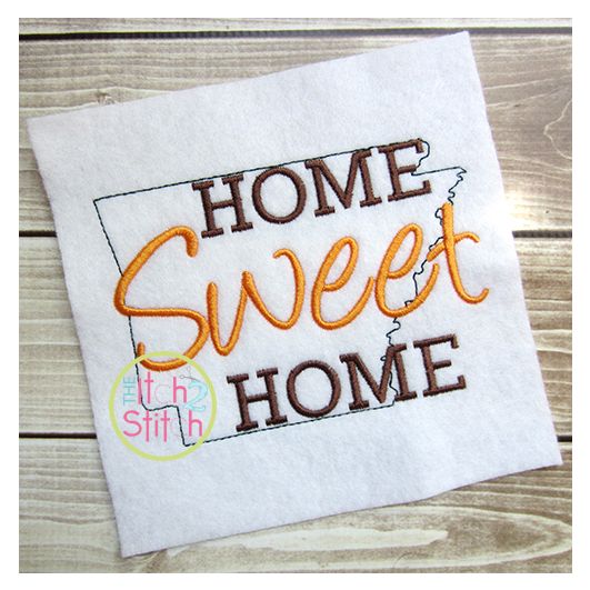 Home Sweet Home Arkansas Embroidery | Machine Embroidery Designs by JuJu