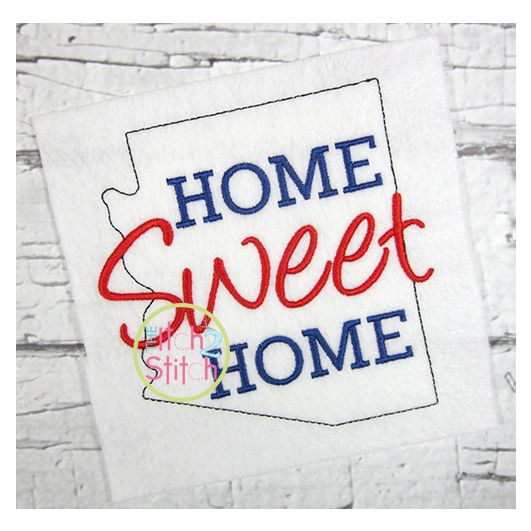 Home Sweet Home Arizona Embroidery | Machine Embroidery Designs by JuJu